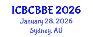 International Conference on Bioinformatics, Computational Biology and Biomedical Engineering (ICBCBBE) January 28, 2026 - Sydney, Australia