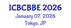 International Conference on Bioinformatics, Computational Biology and Biomedical Engineering (ICBCBBE) January 07, 2026 - Tokyo, Japan