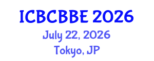 International Conference on Bioinformatics, Computational Biology and Biomedical Engineering (ICBCBBE) July 22, 2026 - Tokyo, Japan