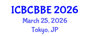 International Conference on Bioinformatics, Computational Biology and Biomedical Engineering (ICBCBBE) March 25, 2026 - Tokyo, Japan