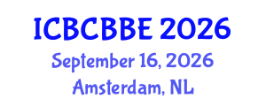 International Conference on Bioinformatics, Computational Biology and Biomedical Engineering (ICBCBBE) September 16, 2026 - Amsterdam, Netherlands