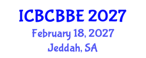 International Conference on Bioinformatics, Computational Biology and Biomedical Engineering (ICBCBBE) February 18, 2027 - Jeddah, Saudi Arabia International Conference on Bioinformatics, Computational Biology and Biomedical Engineering (ICBCBBE) February 18, 2027 - Jeddah, Saudi Arabia