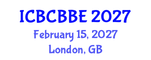 International Conference on Bioinformatics, Computational Biology and Biomedical Engineering (ICBCBBE) February 15, 2027 - London, United Kingdom International Conference on Bioinformatics, Computational Biology and Biomedical Engineering (ICBCBBE) February 15, 2027 - London, United Kingdom
