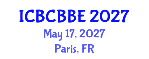 International Conference on Bioinformatics, Computational Biology and Biomedical Engineering (ICBCBBE) May 17, 2027 - Paris, France International Conference on Bioinformatics, Computational Biology and Biomedical Engineering (ICBCBBE) May 17, 2027 - Paris, France