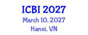 International Conference on Bioinformatics (ICBI) March 10, 2027 - Hanoi, Vietnam