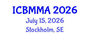 International Conference on Bioinformatics Models, Methods and Algorithms (ICBMMA) July 15, 2026 - Stockholm, Sweden