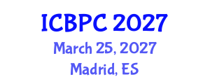 International Conference on Bioinspired Polymers and Composites (ICBPC) March 25, 2027 - Madrid, Spain International Conference on Bioinspired Polymers and Composites (ICBPC) March 25, 2027 - Madrid, Spain
