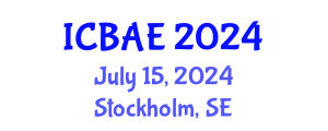 International Conference on Biological and Agricultural Engineering (ICBAE) July 15, 2024 - Stockholm, Sweden