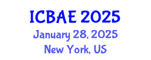International Conference on Biological and Agricultural Engineering (ICBAE) January 28, 2025 - New York, United States