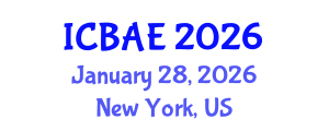 International Conference on Biological and Agricultural Engineering (ICBAE) January 28, 2026 - New York, United States