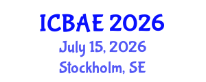 International Conference on Biological and Agricultural Engineering (ICBAE) July 15, 2026 - Stockholm, Sweden