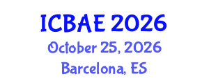 International Conference on Biological and Agricultural Engineering (ICBAE) October 25, 2026 - Barcelona, Spain