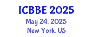 International Conference on Biological and Biomedical Engineering (ICBBE) May 24, 2025 - New York, United States
