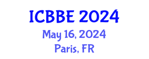 International Conference on Biological and Bioprocess Engineering (ICBBE) May 16, 2024 - Paris, France