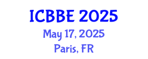 International Conference on Biological and Bioprocess Engineering (ICBBE) May 17, 2025 - Paris, France