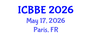 International Conference on Biological and Bioprocess Engineering (ICBBE) May 17, 2026 - Paris, France