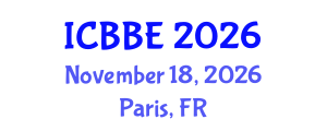 International Conference on Biological and Bioprocess Engineering (ICBBE) November 18, 2026 - Paris, France