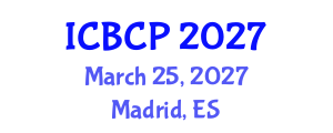International Conference on Biological and Chemical Processes (ICBCP) March 25, 2027 - Madrid, Spain International Conference on Biological and Chemical Processes (ICBCP) March 25, 2027 - Madrid, Spain