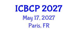 International Conference on Biological and Chemical Processes (ICBCP) May 17, 2027 - Paris, France International Conference on Biological and Chemical Processes (ICBCP) May 17, 2027 - Paris, France