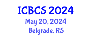 International Conference on Biological and Chemical Sciences (ICBCS) May 20, 2024 - Belgrade, Serbia