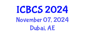 International Conference on Biological and Chemical Sciences (ICBCS) November 07, 2024 - Dubai, United Arab Emirates