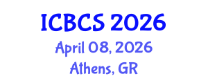 International Conference on Biological and Chemical Sciences (ICBCS) April 08, 2026 - Athens, Greece