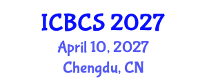 International Conference on Biological and Chemical Sciences (ICBCS) April 10, 2027 - Chengdu, China International Conference on Biological and Chemical Sciences (ICBCS) April 10, 2027 - Chengdu, China