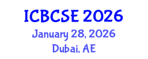 International Conference on Biological and Chemical Systems Engineering (ICBCSE) January 28, 2026 - Dubai, United Arab Emirates
