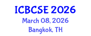 International Conference on Biological and Chemical Systems Engineering (ICBCSE) March 08, 2026 - Bangkok, Thailand