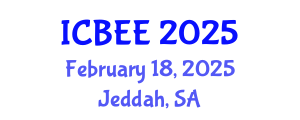 International Conference on Biological and Ecological Engineering (ICBEE) February 18, 2025 - Jeddah, Saudi Arabia