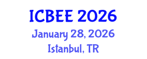 International Conference on Biological and Ecological Engineering (ICBEE) January 28, 2026 - Istanbul, Turkey