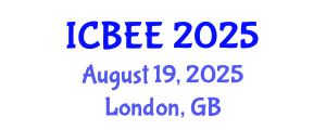 International Conference on Biological and Environmental Engineering (ICBEE) August 19, 2025 - London, United Kingdom