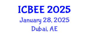 International Conference on Biological and Environmental Engineering (ICBEE) January 28, 2025 - Dubai, United Arab Emirates