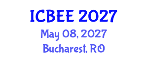International Conference on Biological and Environmental Engineering (ICBEE) May 08, 2027 - Bucharest, Romania International Conference on Biological and Environmental Engineering (ICBEE) May 08, 2027 - Bucharest, Romania