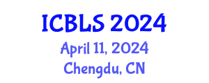 International Conference on Biological and Life Sciences (ICBLS) April 11, 2024 - Chengdu, China