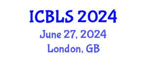 International Conference on Biological and Life Sciences (ICBLS) June 27, 2024 - London, United Kingdom