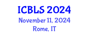 International Conference on Biological and Life Sciences (ICBLS) November 11, 2024 - Rome, Italy
