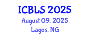 International Conference on Biological and Life Sciences (ICBLS) August 09, 2025 - Lagos, Nigeria