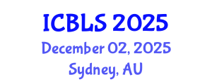International Conference on Biological and Life Sciences (ICBLS) December 02, 2025 - Sydney, Australia