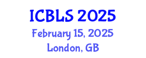 International Conference on Biological and Life Sciences (ICBLS) February 15, 2025 - London, United Kingdom