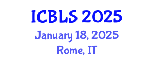 International Conference on Biological and Life Sciences (ICBLS) January 18, 2025 - Rome, Italy