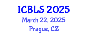 International Conference on Biological and Life Sciences (ICBLS) March 22, 2025 - Prague, Czechia