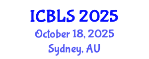 International Conference on Biological and Life Sciences (ICBLS) October 18, 2025 - Sydney, Australia