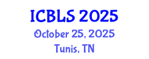 International Conference on Biological and Life Sciences (ICBLS) October 25, 2025 - Tunis, Tunisia