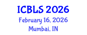 International Conference on Biological and Life Sciences (ICBLS) February 16, 2026 - Mumbai, India International Conference on Biological and Life Sciences (ICBLS) February 16, 2026 - Mumbai, India