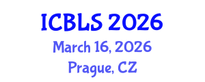 International Conference on Biological and Life Sciences (ICBLS) March 16, 2026 - Prague, Czechia International Conference on Biological and Life Sciences (ICBLS) March 16, 2026 - Prague, Czechia