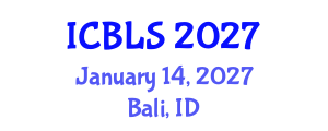 International Conference on Biological and Life Sciences (ICBLS) January 14, 2027 - Bali, Indonesia International Conference on Biological and Life Sciences (ICBLS) January 14, 2027 - Bali, Indonesia