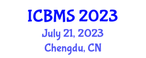 International Conference on Biological and Medical Sciences (ICBMS) July 21, 2023 - Chengdu, China
