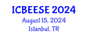 International Conference on Biological, Ecological and Environmental Sciences, and Engineering (ICBEESE) August 15, 2024 - Istanbul, Turkey