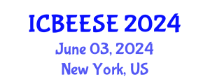 International Conference on Biological, Ecological and Environmental Sciences, and Engineering (ICBEESE) June 03, 2024 - New York, United States